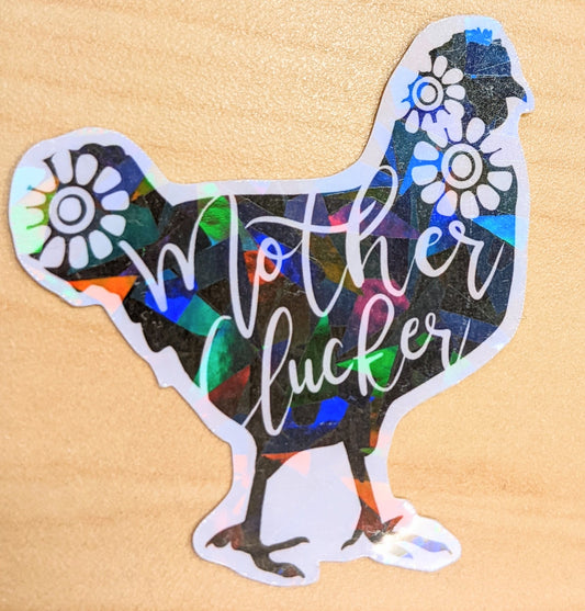 Mother Clucker Sticker